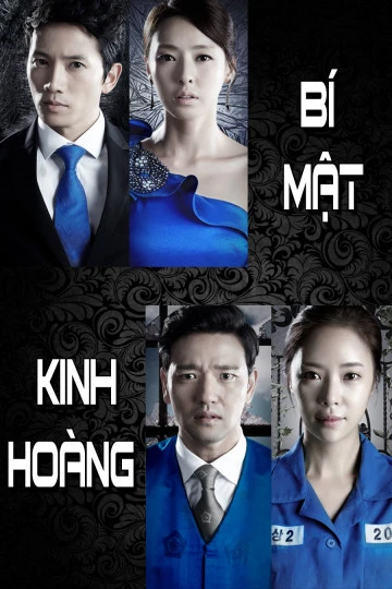 Bí Mật Kinh Hoàng | Secret Love (2013) Bí Mật Kinh Hoàng | Secret Love (2013)