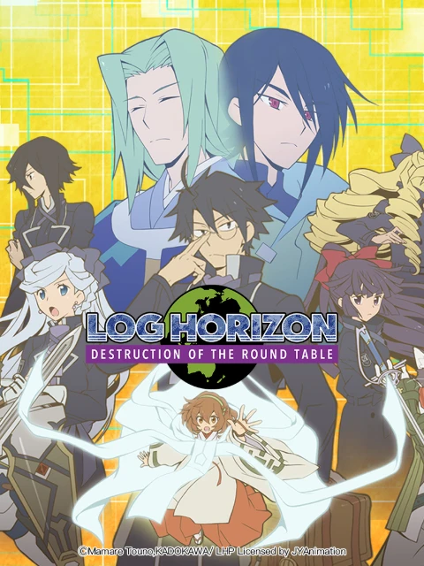 Chân Trời Ký Lục Mùa 3 - Sự Sụp Đổ Của Bàn Tròn | Log Horizon: Destruction of the Round Table (2021) Chân Trời Ký Lục Mùa 3 - Sự Sụp Đổ Của Bàn Tròn | Log Horizon: Destruction of the Round Table (2021)