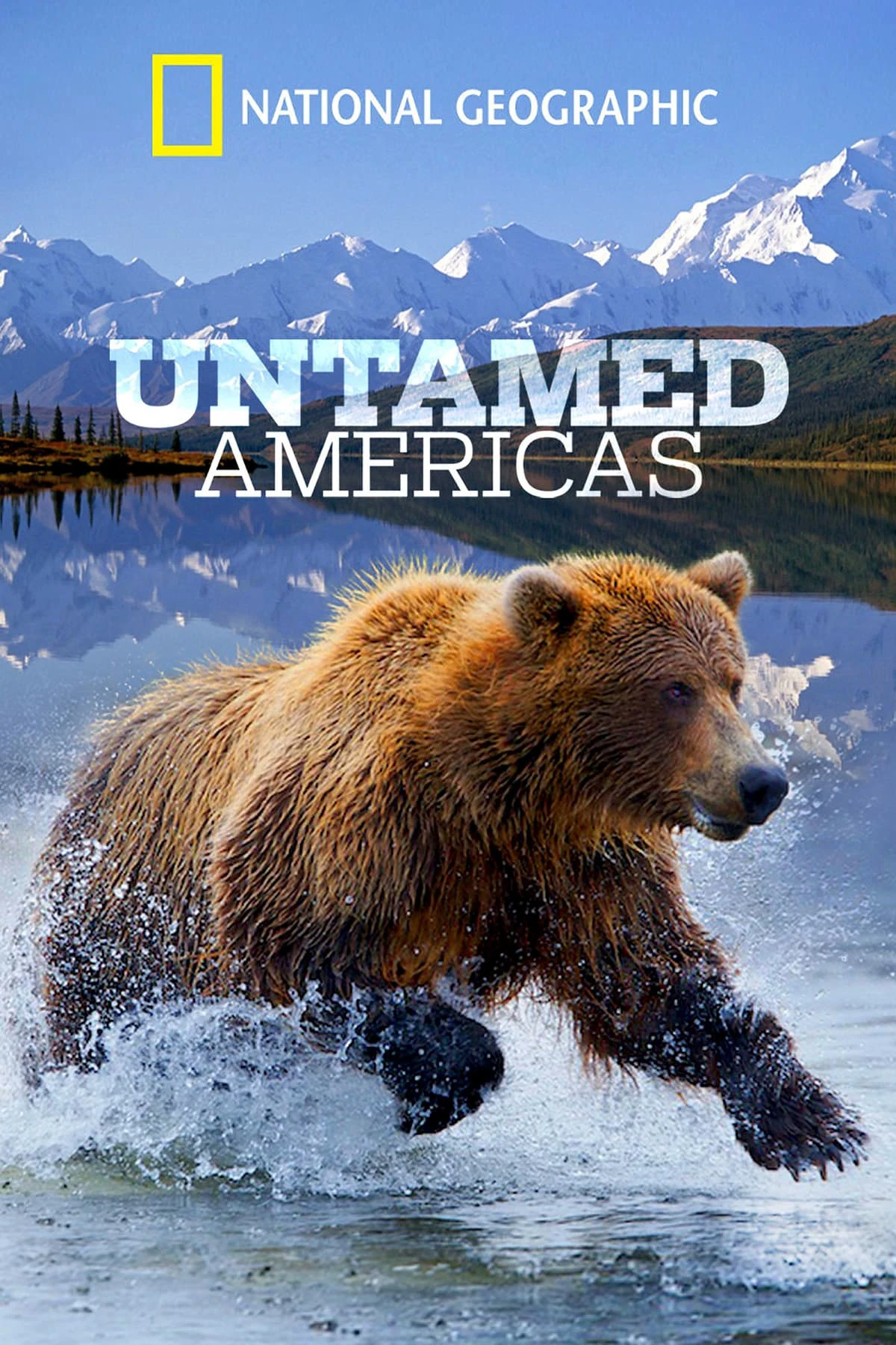 Châu Mỹ Hoang Dã | Untamed Americas (2012) Châu Mỹ Hoang Dã | Untamed Americas (2012)