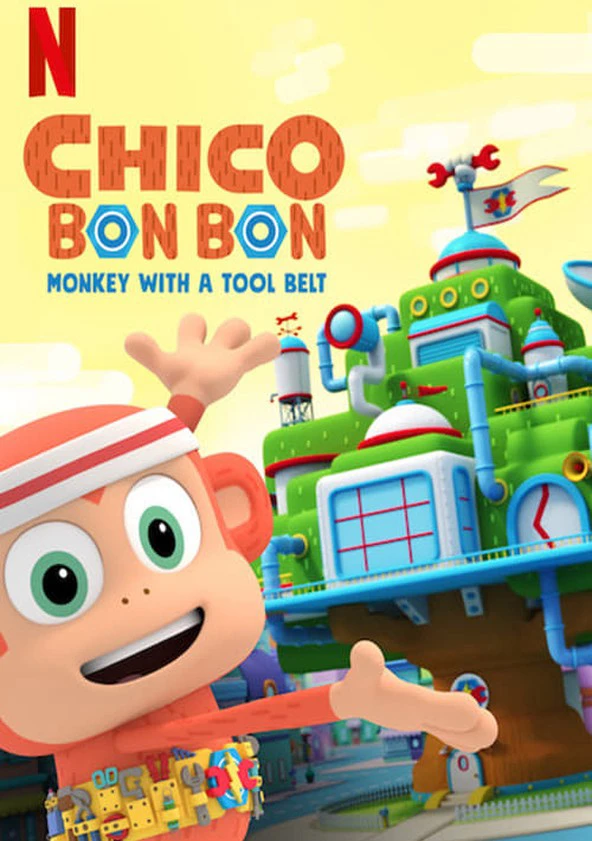 Chico Bon Bon: Chú khỉ và thắt lưng đồ nghề (Phần 3) | Chico Bon Bon: Monkey with a Tool Belt (Season 3) (2020) Chico Bon Bon: Chú khỉ và thắt lưng đồ nghề (Phần 3) | Chico Bon Bon: Monkey with a Tool Belt (Season 3) (2020)