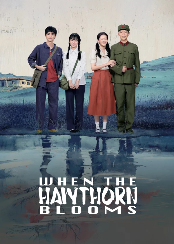 Chuyện Tình Cây Sơn Tra | When The Hawthorn Blooms (2025)