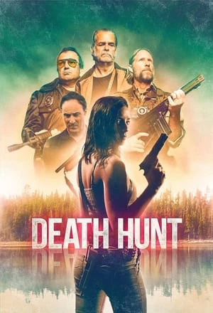 Cuộc Săn Người Tử Thần | Death Hunt (2022) Cuộc Săn Người Tử Thần | Death Hunt (2022)