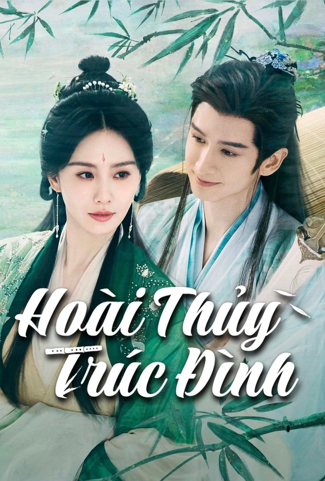 Hoài Thủy Trúc Đình | Love In Pavilion (2025) Hoài Thủy Trúc Đình | Love In Pavilion (2025)