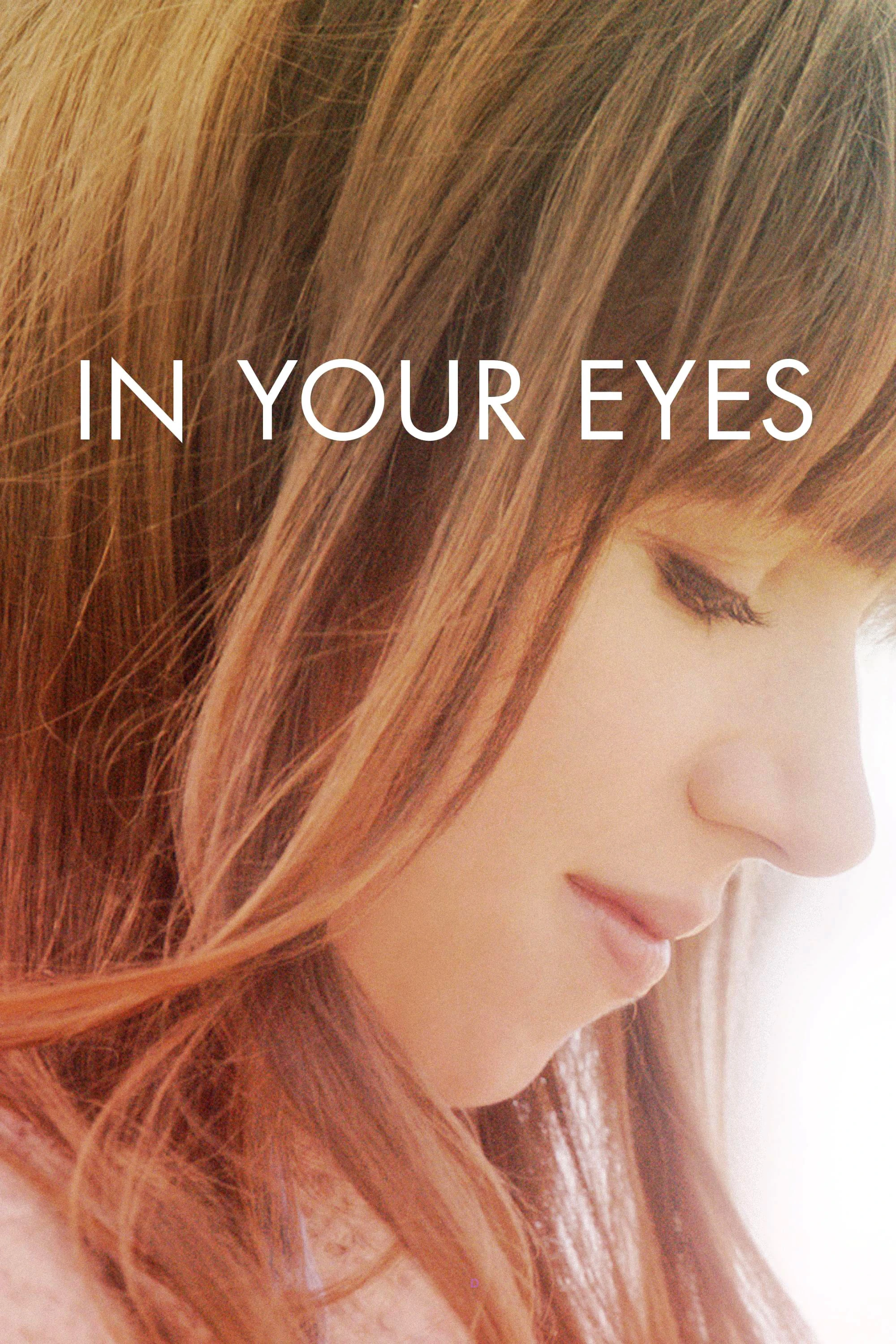 In Your Eyes | In Your Eyes (2014) In Your Eyes | In Your Eyes (2014)