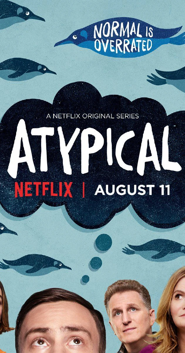 Lập dị (Phần 1) | Atypical (Season 1) (2017) Lập dị (Phần 1) | Atypical (Season 1) (2017)