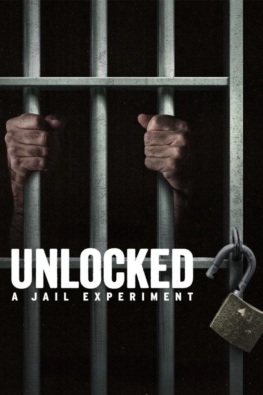 Mở khóa: Thí nghiệm nhà giam | Unlocked: A Jail Experiment (2024) Mở khóa: Thí nghiệm nhà giam | Unlocked: A Jail Experiment (2024)