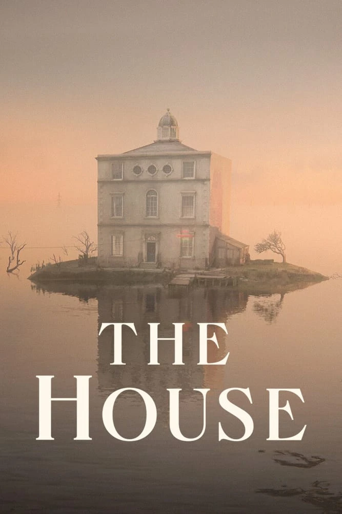 Một ngôi nhà, ba câu chuyện | The House (2022) Một ngôi nhà, ba câu chuyện | The House (2022)