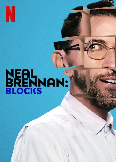 Neal Brennan: Blocks | Neal Brennan: Blocks (2022) Neal Brennan: Blocks | Neal Brennan: Blocks (2022)
