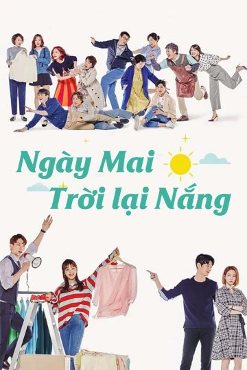 Ngày Mai Trời Lại Nắng | Sunny Again Tomorrow (2018) Ngày Mai Trời Lại Nắng | Sunny Again Tomorrow (2018)