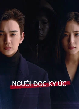 Người Đọc Ký Ức | Memorist (2020) Người Đọc Ký Ức | Memorist (2020)