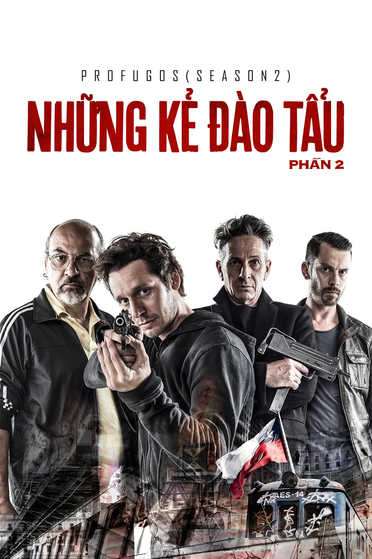 Những Kẻ Đào Tẩu - Phần 2 | Profugos - Season 2 (2013) Những Kẻ Đào Tẩu - Phần 2 | Profugos - Season 2 (2013)