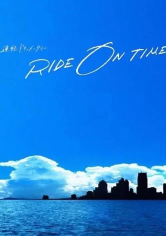RIDE ON TIME (Phần 2) | RIDE ON TIME (Season 2) (2019) RIDE ON TIME (Phần 2) | RIDE ON TIME (Season 2) (2019)