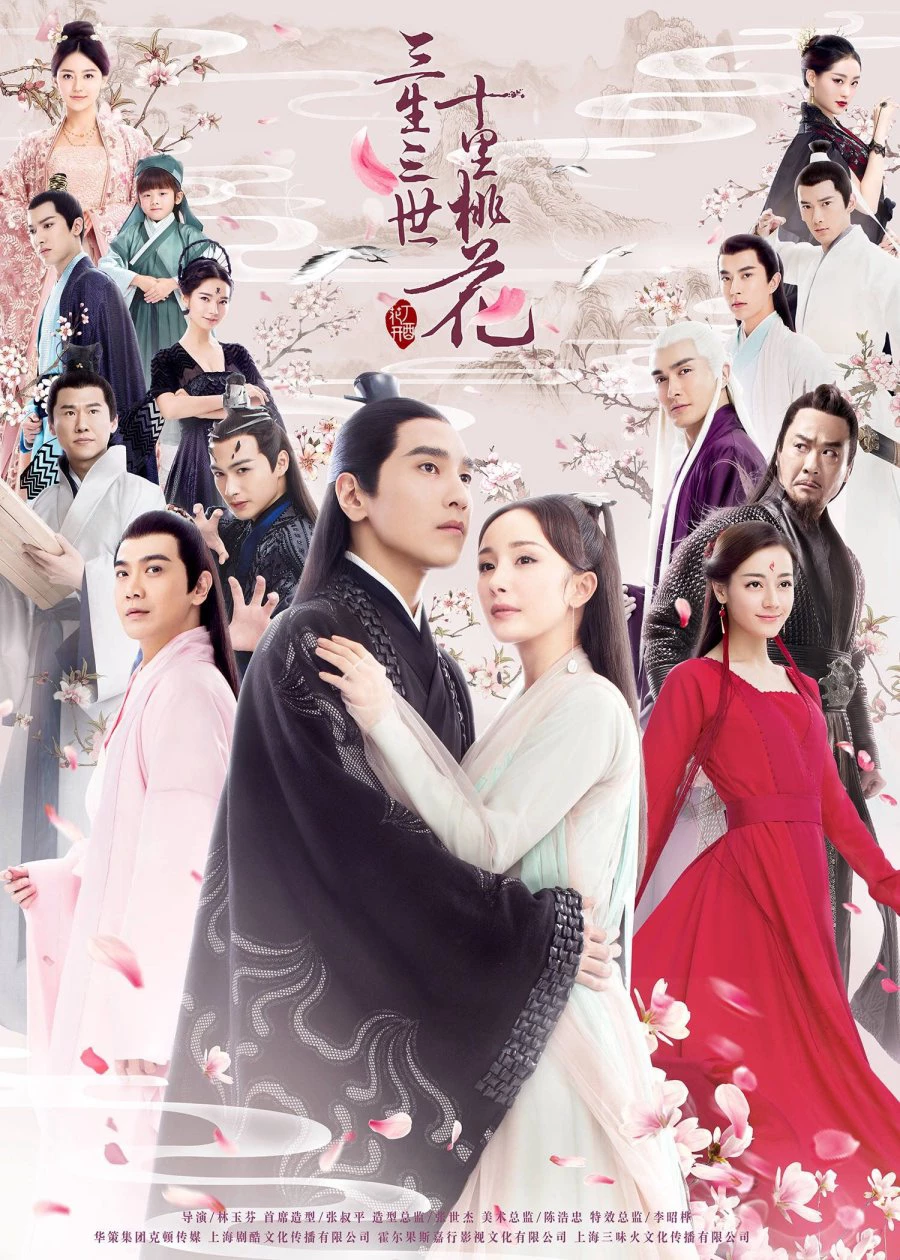Tam Sinh Tam Thế Thập Lý Đào Hoa | Eternal Love (2017)