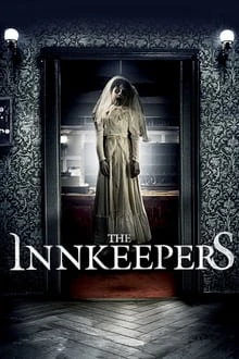 The Innkeepers | The Innkeepers (2011) The Innkeepers | The Innkeepers (2011)