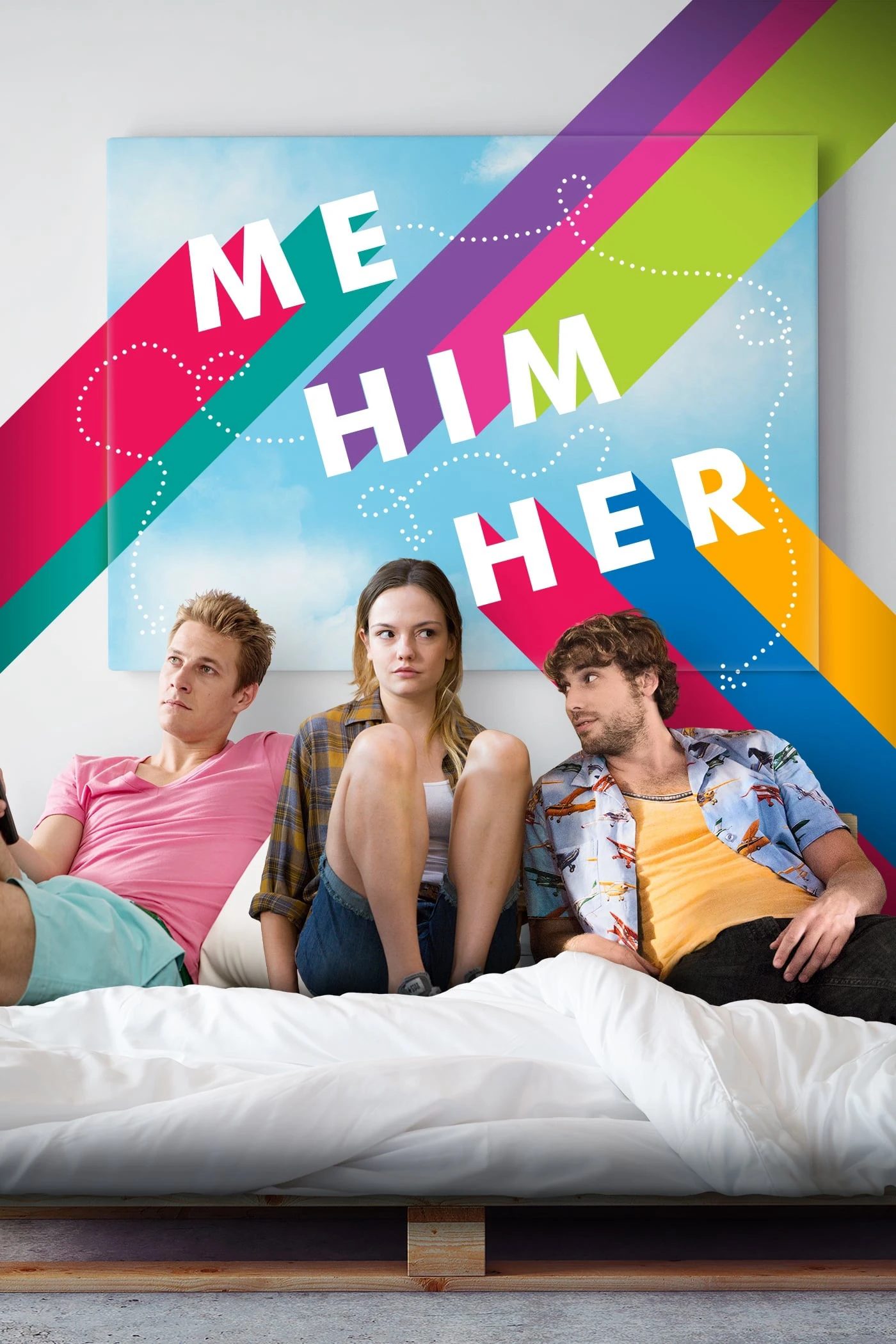 Tôi, Anh Ta, Cô Ấy | Me Him Her (2015) Tôi, Anh Ta, Cô Ấy | Me Him Her (2015)