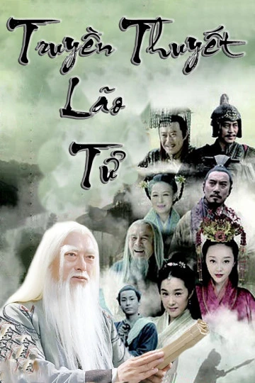 Truyền Thuyết Lão Tử | The Legend Of Laozi (2015) Truyền Thuyết Lão Tử | The Legend Of Laozi (2015)